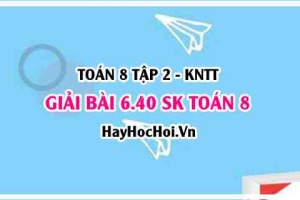 Bài 6.40 SGK Toán 8 Tập 2 Kết nối tri thức